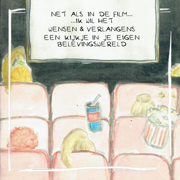 Net als in de film – De kracht van verbeelding